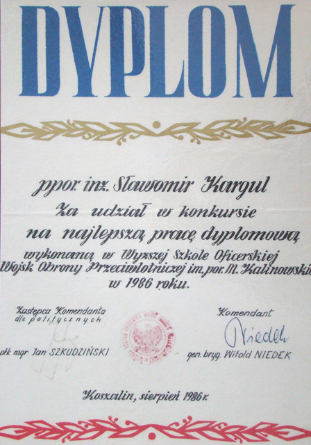 Dyplom za jedną z najlepszych prac dyplomowych wykonanych w WSO WOPL w 1986 rok.